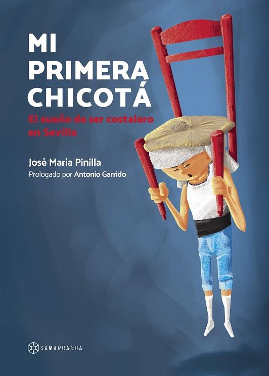 MI PRIMERA CHICOTÁ | 9788416953318 | PINILLA, JOSÉ MARÍA