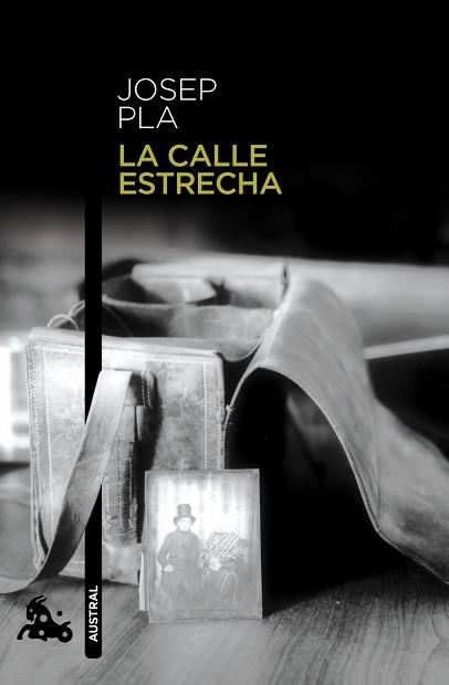 CALLE ESTRECHA, LA | 9788423329052 | PLA, JOSEP