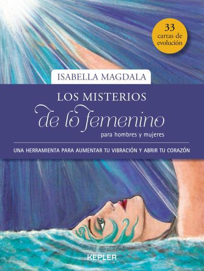 MISTERIOS DE LO FEMENINO PARA HOMBRES Y MUJERES, LOS | 9788416344246 | MAGDALA, ISABELLA