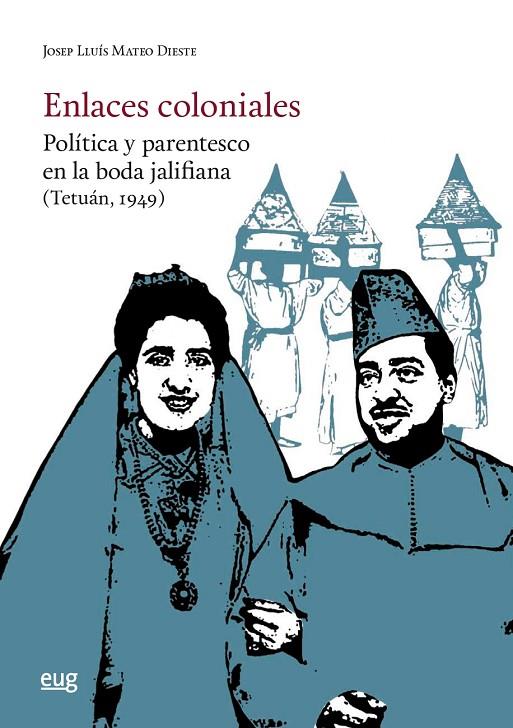 ENLACES COLONIALES | 9788433877666 | MATEO DIESTE, JOSEP LLUIS