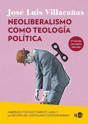 NEOLIBERALISMO COMO TEOLOGÍA POLÍTICA | 9791387967215 | VILLACAÑAS, JOSE LUIS