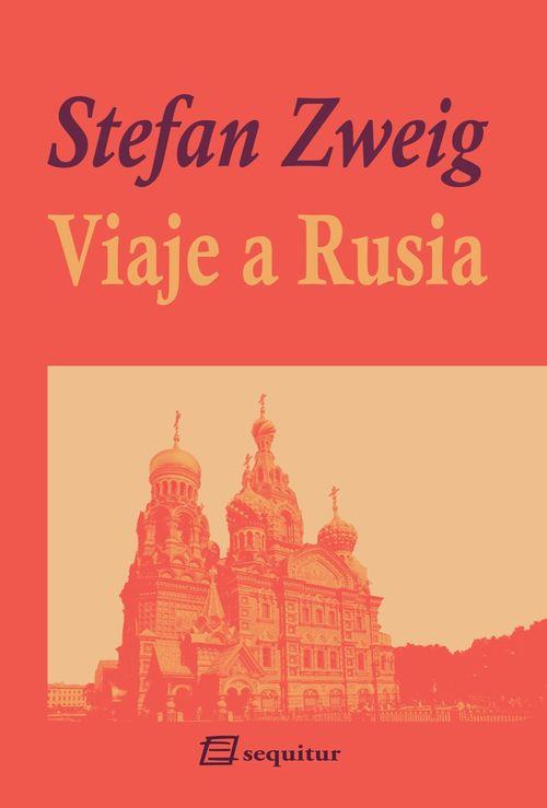 VIAJE A RUSIA | 9788415707233 | ZWEIG, STEFAN