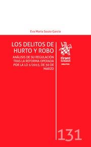 DELITOS DE HURTO Y ROBO, LOS | 9788491436850 | SOUTO GARCÍA, EVA MARÍA