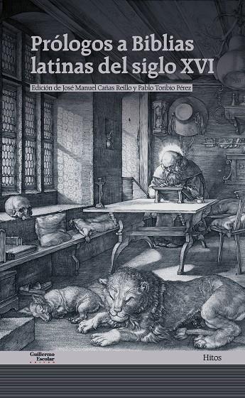 PRÓLOGOS A BIBLIAS LATINAS DEL SIGLO XVI | 9791387789350 | CAÑAS REÍLLO, JOSÉ MANUEL / TORIBIO PÉREZ, PABLO