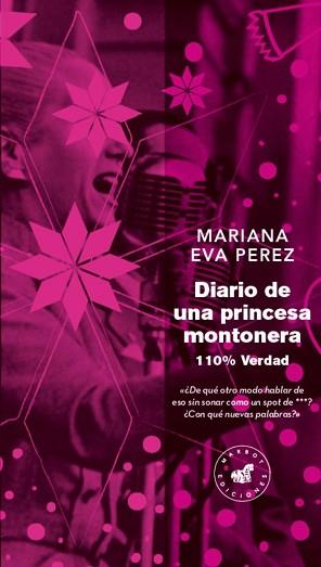 DIARIO DE UNA PRINCESA MONTONERA | 9788492728527 | EVA PEREZ, MARIANA