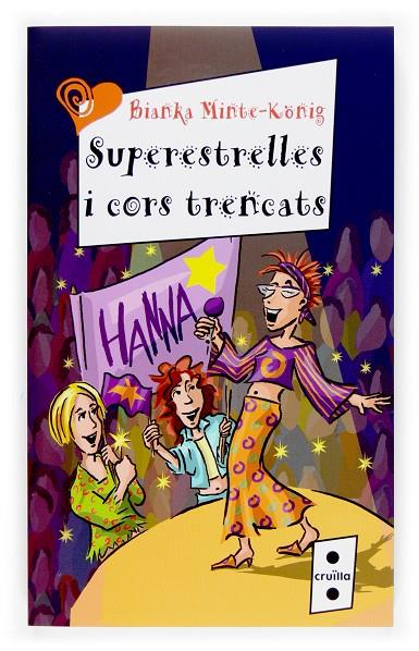 SUPERESTRELLES I CORS TRENCATS | 9788466117081 | MINTE-KÖNIG, BIANKA