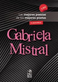 GABRIELA MISTRAL | 9788490018613 | MISTRAL, GABRIELA