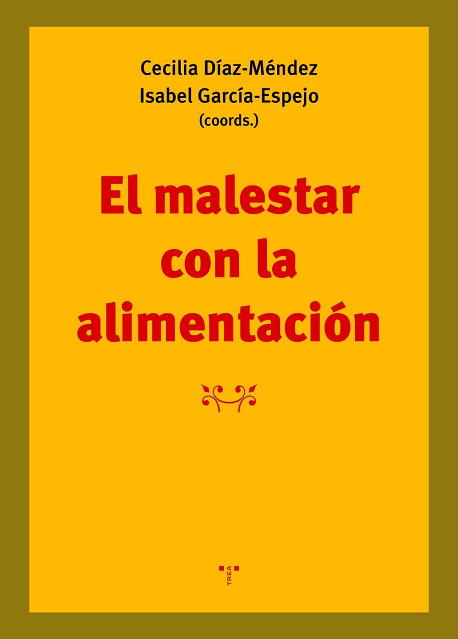MALESTAR CON LA ALIMENTACIÓN, EL | 9788418105333 | DÍAZ-MENDEZ, CECILIA / GARCÍA-ESPEJO, ISABEL