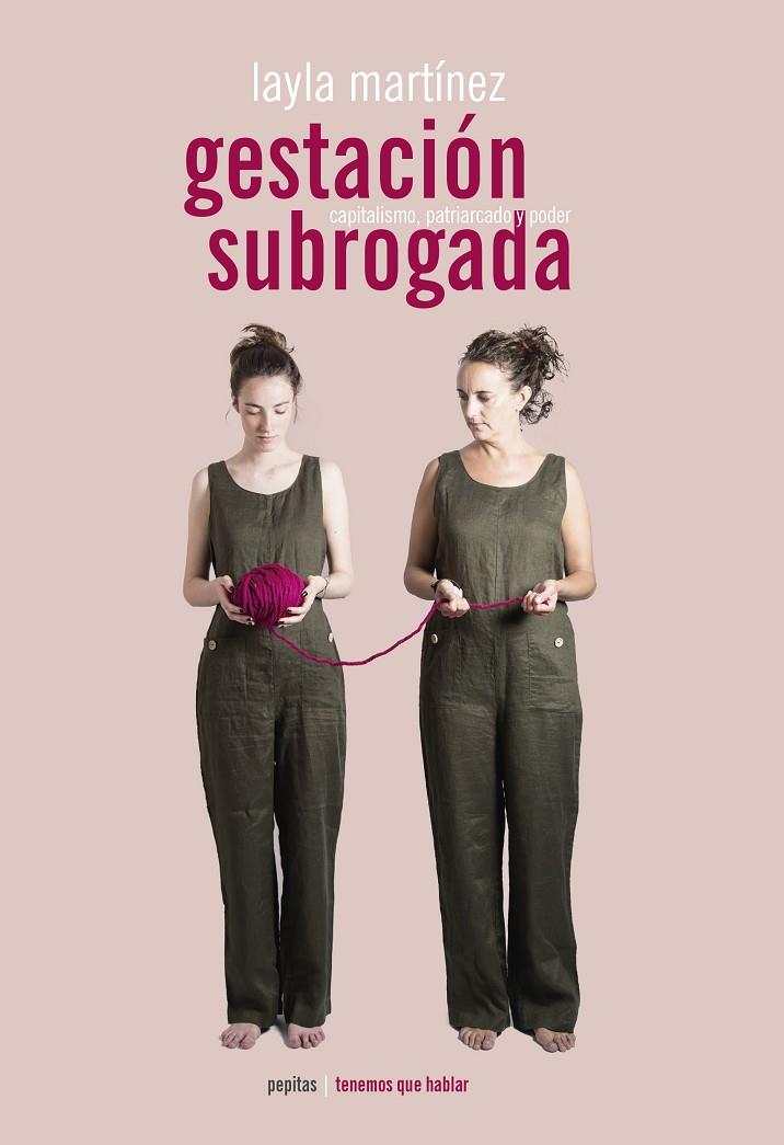 GESTACIÓN SUBROGADA | 9788417386382 | MARTINEZ, LAYLA