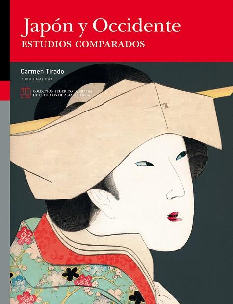 JAPÓN Y OCCIDENTE. ESTUDIOS COMPARADOS | 9788416272440 | VARIOS AUTORES