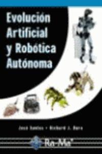 EVOLUCION ARTIFICIAL Y ROBOTICA AUTONOMA | 9788478976317 | SANTOS, JOSE / DURO, RICHARD J.