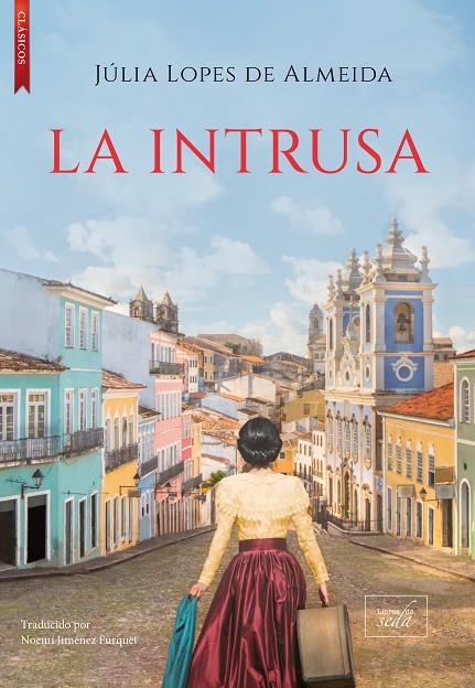 INTRUSA, LA | 9788417626891 | LOPES DE ALMEIDA, JULIA