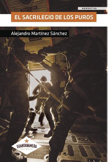 SACRILEGIO DE LOS PUROS, EL | 9788417283674 | MARTÍNEZ  SÁNCHEZ, ALEJANDRO