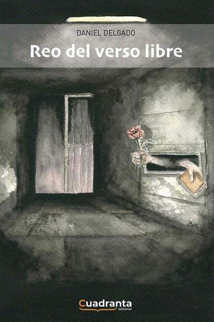 REO DEL VERSO LIBRE | 9788418756054 | DELGADO EIRANOVA, DANIEL