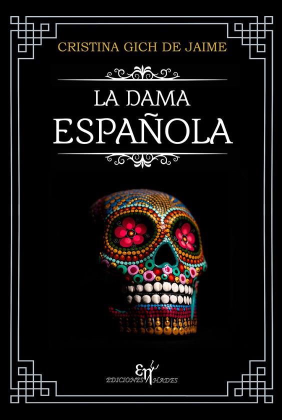 DAMA ESPAÑOLA, LA | 9791399016208 | GICH DE JAIME, CRISTINA