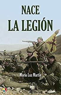 NACE LA LEGION | 9788497392020 | MARTIN MARIA, LUZ