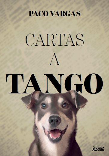 CARTAS A TANGO | 9788494908842 | VARGAS VALERO, PACO