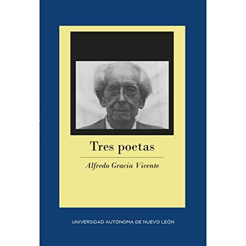 TRES POETAS | 9786072711822 | GRACIA VICENTE, ALFREDO
