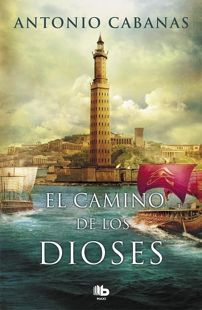 CAMINO DE LOS DIOSES, EL | 9788490704066 | CABANAS, ANTONIO