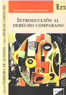 INTRODUCCION AL DERECHO COMPARADO | 9789563922950 | MORAIS CARVALHO, JORGE