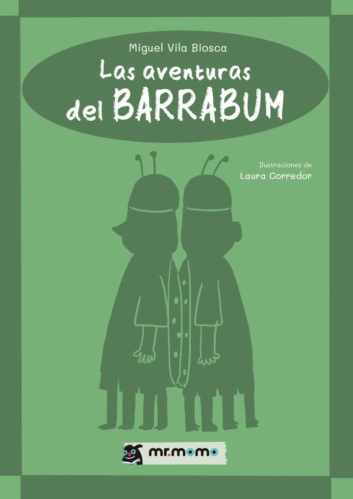 AVENTURAS DEL BARRABUM, LAS | 9791387646257 | VILA BIOSCA, MIGUEL / CORREDOR, LAURA