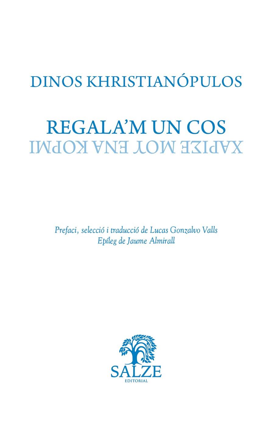 REGALA'M UN COS | 9788409579150 | KHRISTIANÓPULOS, DINOS