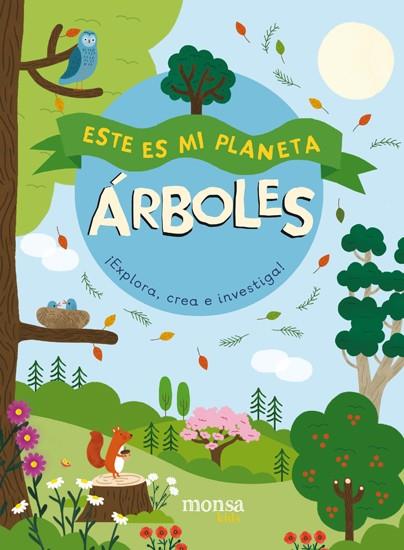 ESTE ES MI PLANETA. ÁRBOLES | 9788416500864