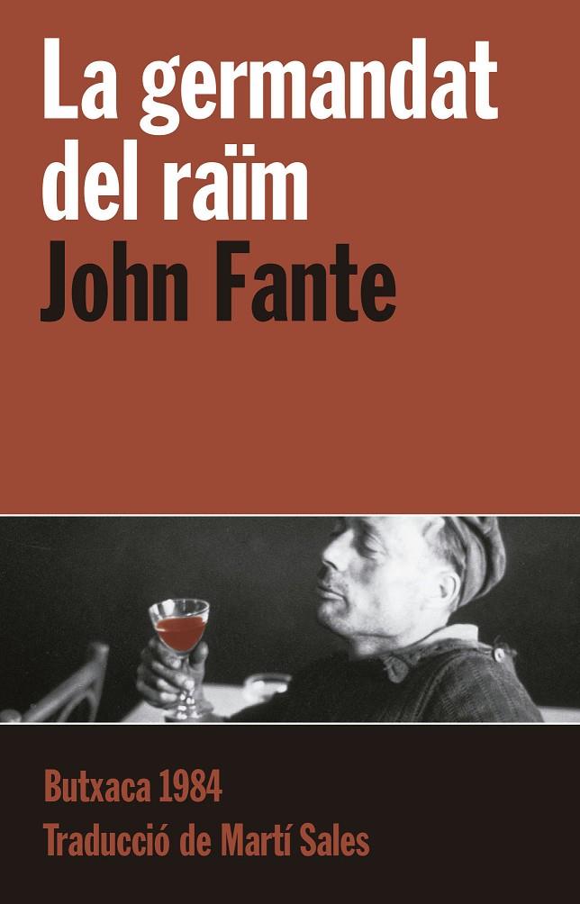 GERMANDAT DEL RAÏM, LA | 9788415091127 | FANTE, JOHN