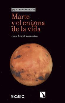 MARTE Y EL ENIGMA DE LA VIDA | 9788400107017 | VAQUERIZO, JUAN ÁNGEL