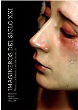 IMAGINEROS DEL SIGLO XXI | 9788490455050 | FERNÁNDEZ PARADAS, ANTONIO RAFAEL
