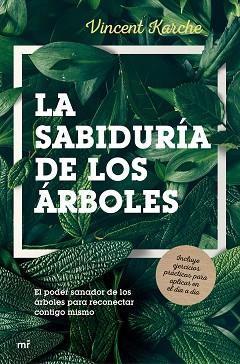 SABIDURÍA DE LOS ÁRBOLES, LA | 9788427044647 | KARCHE, VINCENT
