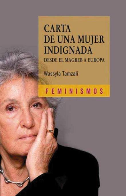 CARTA DE UNA MUJER INDIGNADA. DESDE EL MAGREB A EUROPA | 9788437627304 | TAMZALI, WASSYLA