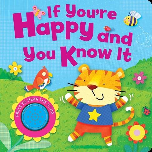 IF YOU'RE HAPPY AND YOU KNOW IT (2ND EDITION) | 9781784401726