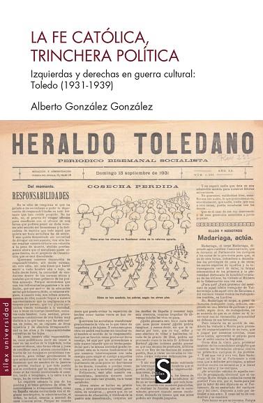 FE CATÓLICA, TRINCHERA POLÍTICA, LA | 9788419077882 | GONZÁLEZ GONZÁLEZ, ALBERTO