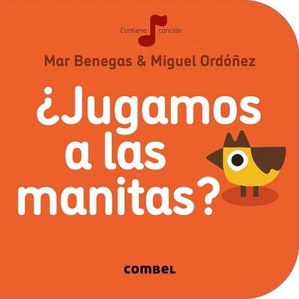 ¿JUGAMOS A LAS MANITAS? | 9788491011002 | BENEGAS ORTIZ, MAR