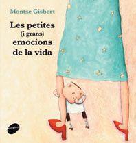 PETITES (I GRANS) EMOCIONS DE LA VIDA, LES | 9788415975694 | GISBERT, MONTSE