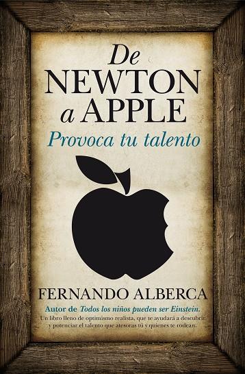 DE NEWTON A APPLE. PROVOCA TU TALENTO | 9788496947993 | ALBERCA DE CASTRO, FERNANDO