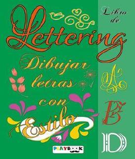 LETTERING DIBUJAR LETRAS VERDE | 9788415273912