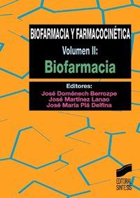 BIOFARMACIA Y FARMACOCINÉTICA | 9788477386124 | DOMÉNECH BERROZPE, JOSÉ / MARTÍNEZ LANAO, JOSÉ / PLA DELFINA, JOSÉ MARÍA