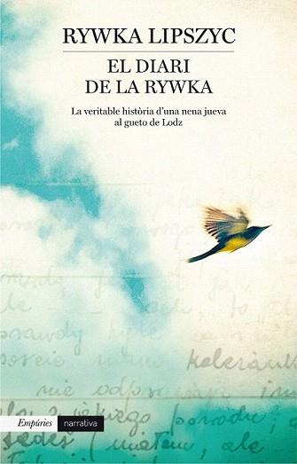 DIARI DE LA RYWKA, EL | 9788416367153 | LIPSZYC, RYWKA