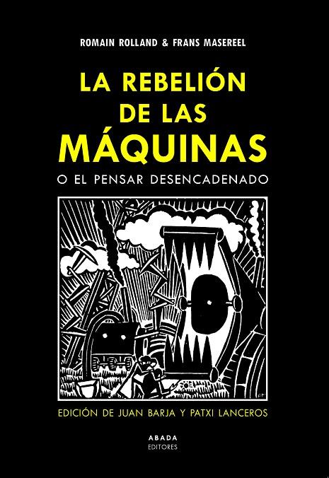 REBELIÓN DE LAS MÁQUINAS O EL PENSAR DESENCADENADO, LA | 9788417301675 | MARTÍNEZ SAGI, ANA MARÍA