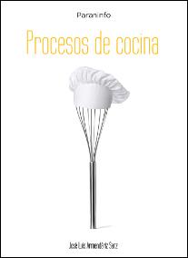 PROCESOS DE COCINA | 9788497322010 | ARMENDÁRIZ SANZ, JOSÉ LUIS