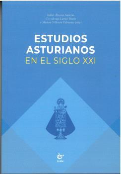 ESTUDIOS ASTURIANOS EN EL SIGLO XXI | 9788410345409