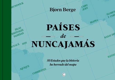 PAISES DE NUNCAJAMAS | 9788412563177 | BERGE, BJORN
