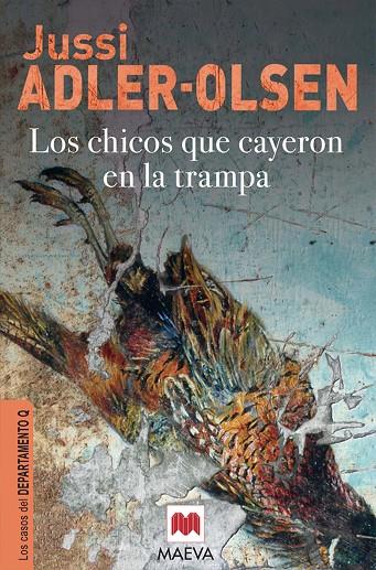 CHICOS QUE CAYERON EN LA TRAMPA, LOS (DEPARTAMENTO Q 2) | 9788415120308 | ADLER-OLSEN, JUSSI