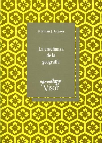 ENSEÑANZA DE GEOGRAFIA | 9788477744276 | GRAVES, NORMAN J.