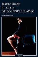 CLUB DE LOS ESTRELLADOS, EL | 9788483831700 | BERGES, JOAQUIN