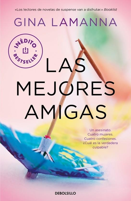 MEJORES AMIGAS, LAS | 9788466352529 | LAMANNA, GINA