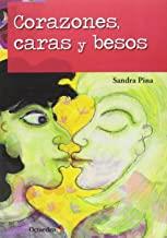 CORAZONES, CARAS Y BESOS | 9788499215969 | PINA [BRASIL], SANDRA