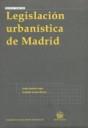 LEGISLACIÓN URBANÍSTICA DE MADRID | 9788498761054 | QUINTANA LÓPEZ, TOMÁS / CASARES MARCOS, ANABELÉN